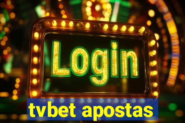 tvbet apostas